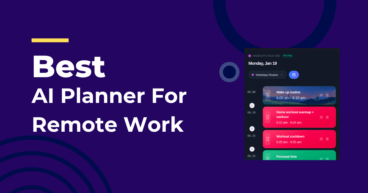 AI planner for remote work that balances meetings and deep work