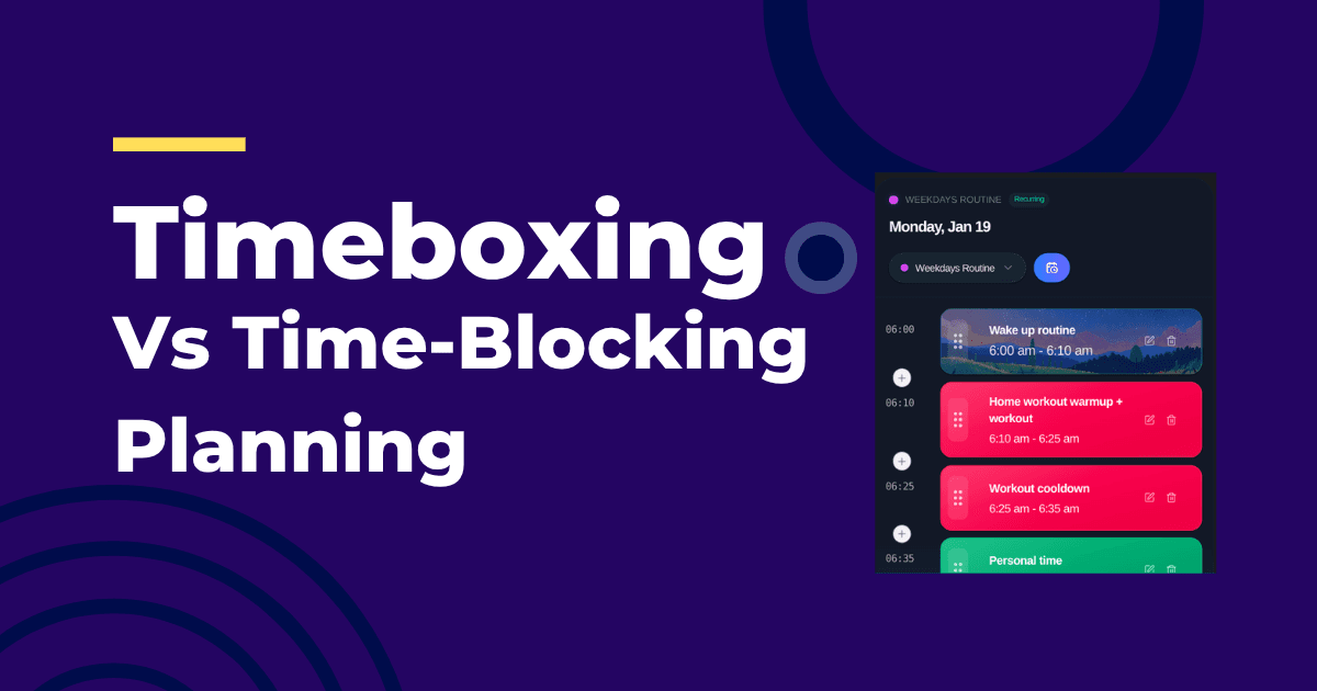 Timeboxing vs time blocking with AI-assisted scheduling