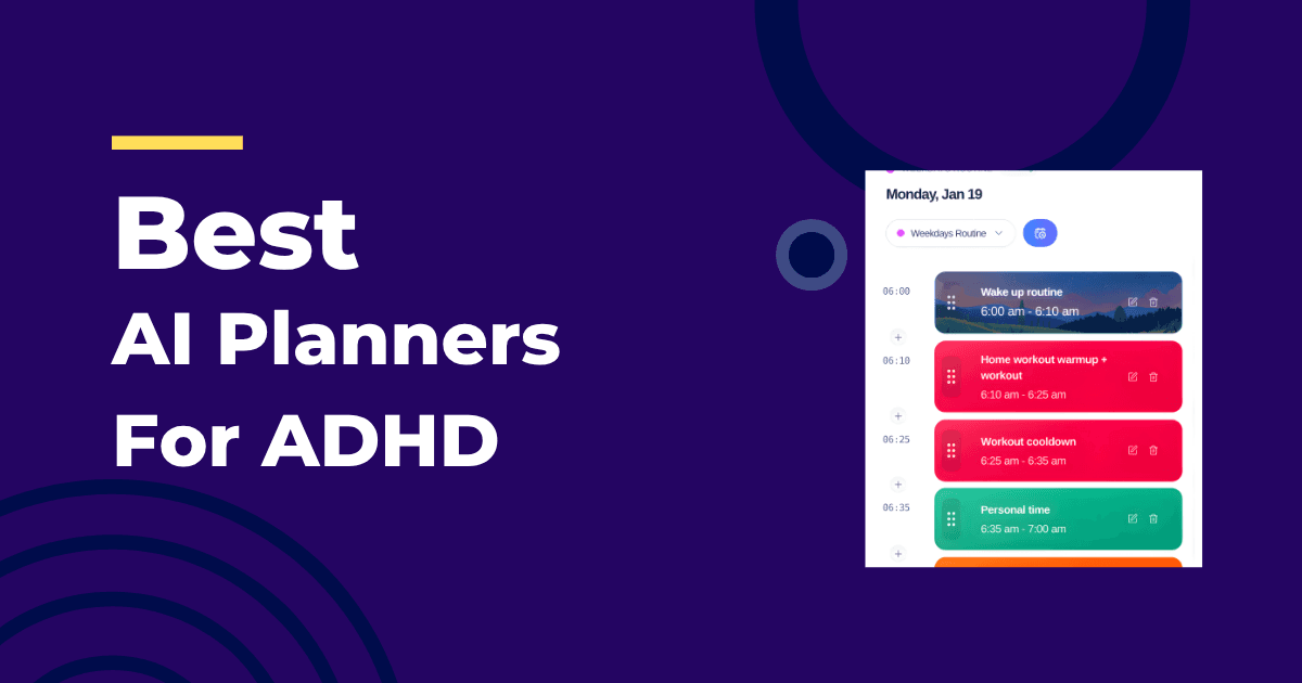 Best AI planner for ADHD — adaptive scheduling that works with your brain